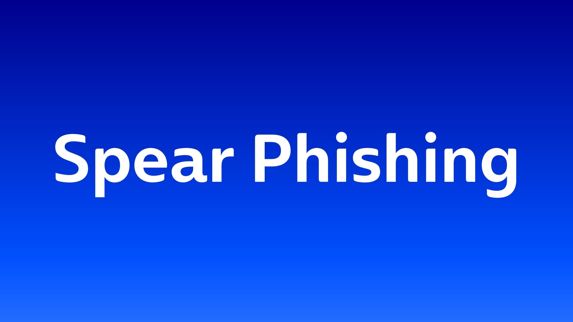 Spear Phishing: Weiße Schrift auf blauem Hintergrund