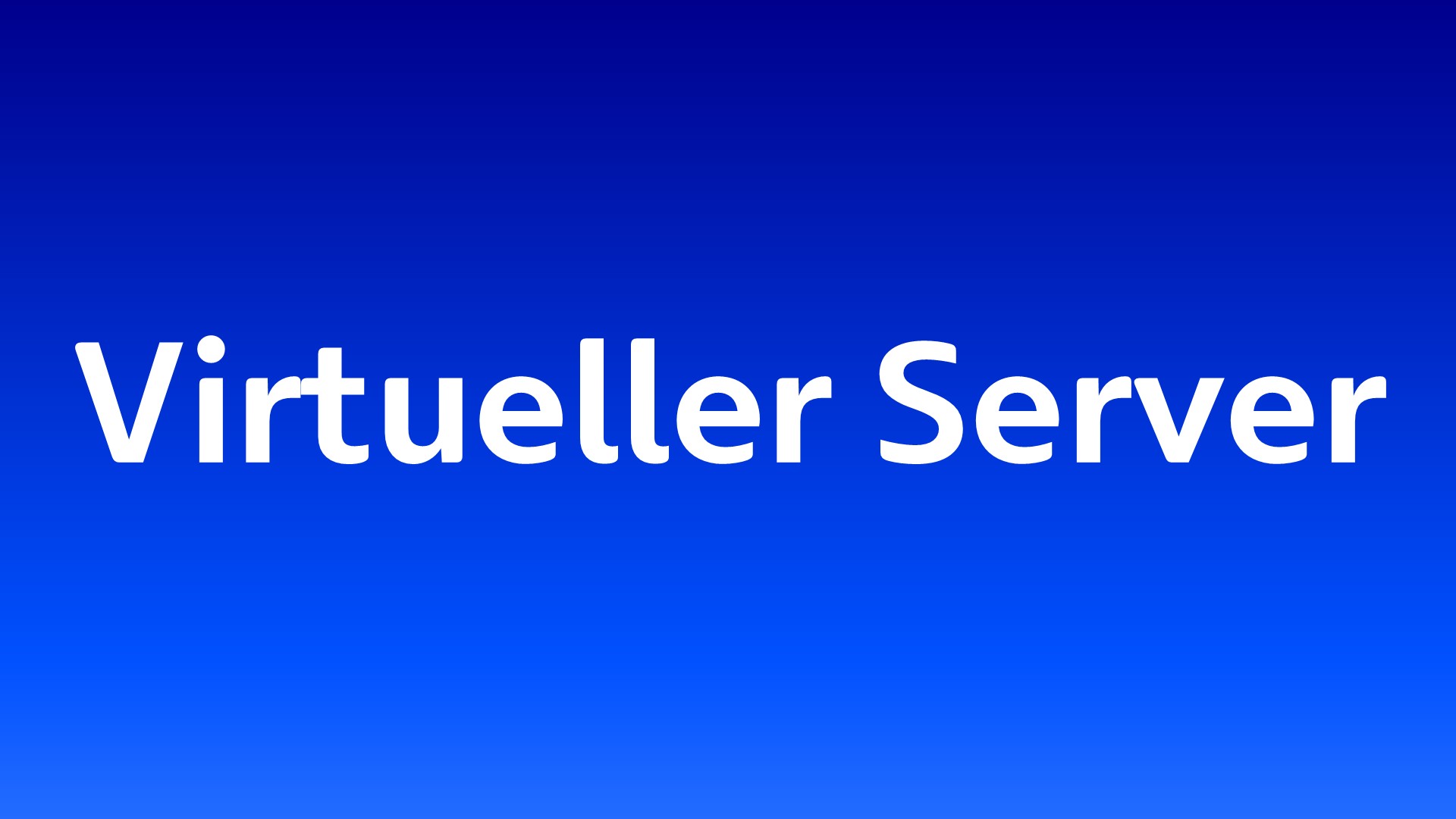 Virtueller Server in weißer Schrift auf blauem Hintergrund