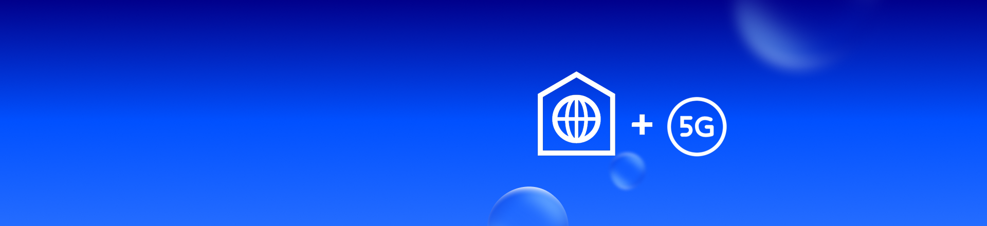 Abbildung: Weißes Symbol eines Hauses mit einem Globus in der Mitte, dahinter ein Pluszeichen und daneben ein Kreis mit der Schrift „5G“. Die Grafik soll die Kombination aus Festnetz (Haus mit Internetzugang) und 5G darstellen.